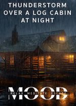 Watch Thunderstorm Over a Log Cabin at Night: Mood - Relax, Meditate, Escape Putlocker