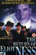 Watch The Return of Eliot Ness Putlocker