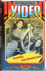 Watch Trapped, the Crimson Bat Putlocker