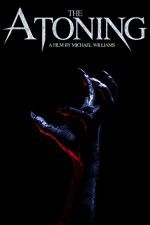 Watch The Atoning Putlocker
