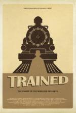 Watch Trained Putlocker