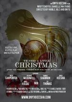 Watch We Need a Little Christmas Putlocker