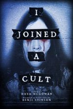 Watch I Joined a Cult Putlocker