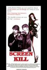 Watch Screen Kill Putlocker