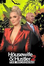 Watch The Housewife and the Hustler 2: The Reckoning Putlocker
