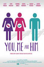 Watch You Me and Him Putlocker