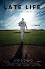 Watch Late Life: The Chien-Ming Wang Story Putlocker