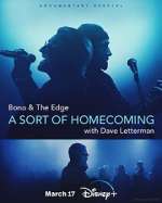 Watch Bono &amp; The Edge: A Sort of Homecoming with Dave Letterman Putlocker