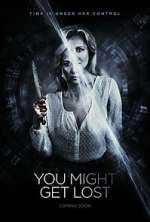Watch You Might Get Lost Putlocker