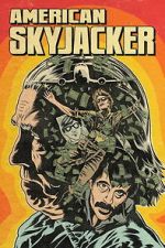 Watch American Skyjacker Putlocker