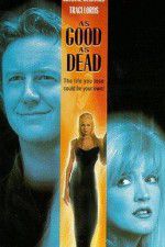 Watch As Good as Dead Putlocker