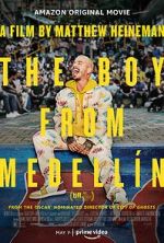 Watch The Boy from Medellín Putlocker
