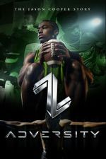 Watch Adversity: The Jason Cooper Story Putlocker
