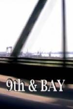 Watch 9th &amp; Bay Putlocker