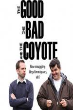 Watch The Good, the Bad and the Coyote Putlocker