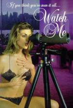 Watch Watch Me Putlocker