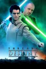Watch Threads of Destiny Putlocker
