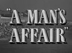 Watch A Man\'s Affair Putlocker