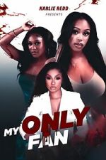 Watch My Only Fan Putlocker
