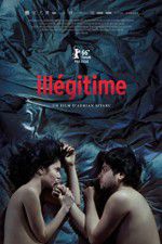 Watch Illegitimate Putlocker