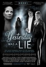 Watch Yesterday Was a Lie Putlocker