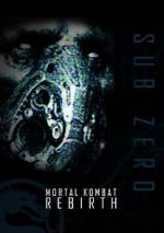 Watch Mortal Kombat: Rebirth Putlocker