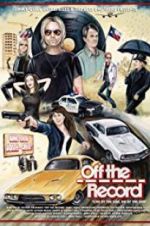 Watch Off the Record Putlocker