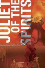 Watch Juliet of the Spirits Putlocker