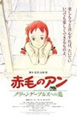 Watch Anne of Green Gables: Road to Green Gables Putlocker