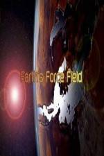 Watch National Geographic – Earths Force Field Putlocker