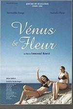 Watch Vénus et Fleur Putlocker