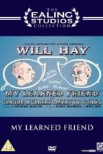 Watch My Learned Friend Putlocker