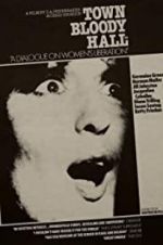Watch Town Bloody Hall Putlocker