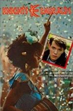 Watch Knights &amp; Emeralds Putlocker
