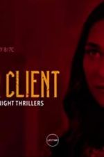 Watch My Killer Client Putlocker