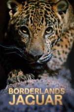 Watch Borderlands Jaguar Putlocker