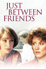 Watch Just Between Friends Putlocker