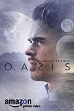 Watch Oasis Putlocker
