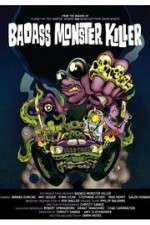 Watch Badass Monster Killer Putlocker