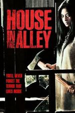 Watch House in the Alley Putlocker