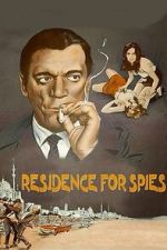 Watch Residence for Spies Putlocker