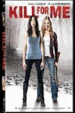 Watch Kill for Me Putlocker