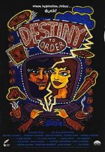 Watch Destiny to Order Putlocker