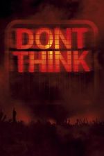 Watch The Chemical Brothers: Don\'t Think Putlocker