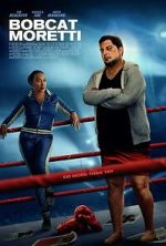 Watch Bobcat Moretti Putlocker