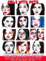 Watch Girls with Guts Putlocker
