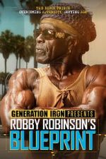 Watch Robby Robinson\'s Blueprint Putlocker