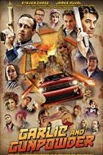 Watch Garlic &amp; Gunpowder Putlocker