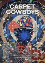 Watch Carpet Cowboys Putlocker