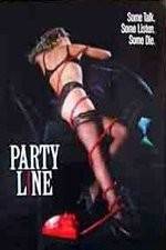 Watch Party Line Putlocker